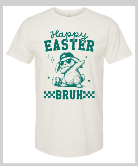 Happy Easter Bruh