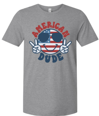 Pre-Order American Dude Tee