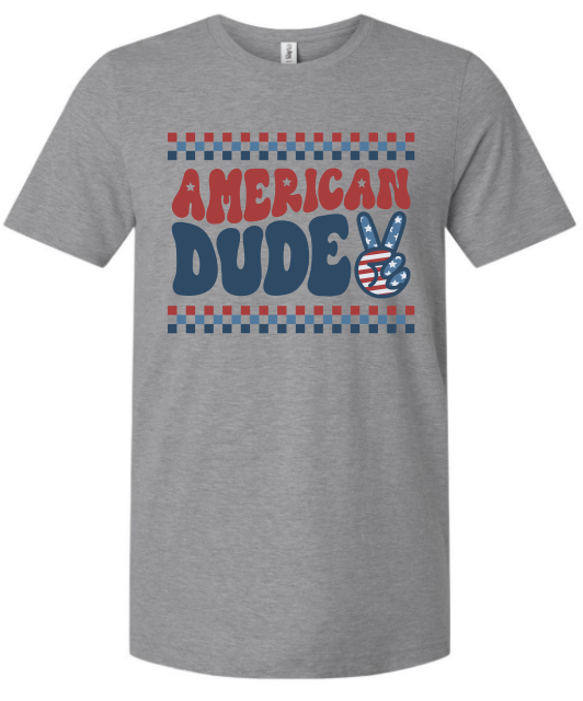 Pre-Order American Dude Tee